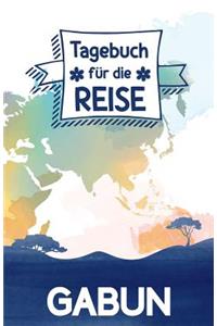Gabun - Tagebuch für die Reise