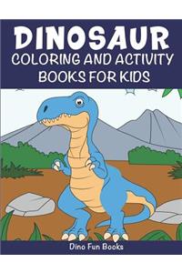 Dinosaur Coloring and Activity Books For Kids