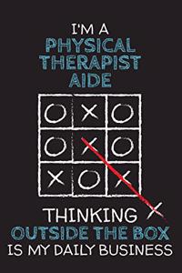 I'm a PHYSICAL THERAPIST AIDE