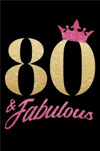 80 & Fabulous: octogésimo 80. Cumpleaños 1939 80 años contralto 120 reinado asistentes agenda cuaderno - 120 asistentes celebraciones mensaje revista - jalón libre