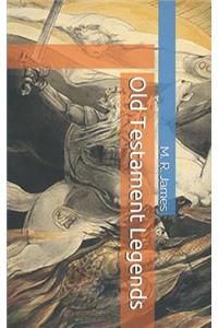 Old Testament Legends