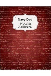 Navy Dad Prayer Journal: 60 days of Guided Prompts and Scriptures - For a Closer Walk With God - Red with Gold Handwriting