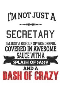 I'm Not Just A Secretary
