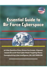 Essential Guide to Air Force Cyberspace