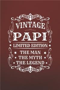 Vintage Papi Limited Edition The Man Myth The Legend