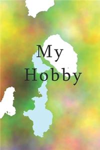 My hobby