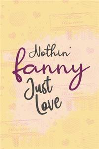 Nothin' Fancy Just Love.