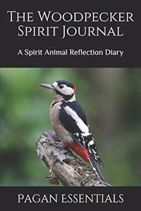 The Woodpecker Spirit Journal