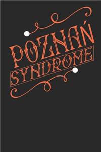 Poznan Syndrome