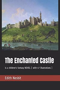 The Enchanted Castle