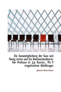 Die Zustandsgleichung Der Gase Und Flussig Keiten Und Die Kontinuitatstheorie
