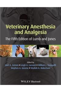 Veterinary Anesthesia and Analgesia