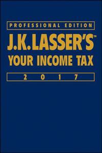 J.K. Lasser's Your Income Tax