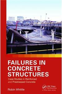 Failures in Concrete Structures