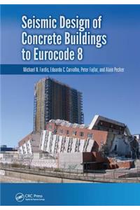 Seismic Design of Concrete Buildings to Eurocode 8