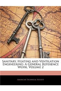 Sanitary, Heating and Ventilation Engineering
