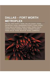 Dallas - Fort Worth Metroplex