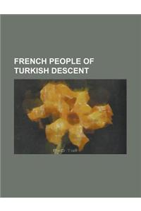 French People of Turkish Descent