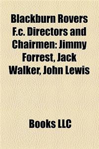 Blackburn Rovers F.C. Directors and Chairmen