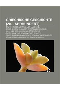 Griechische Geschichte (20. Jahrhundert)
