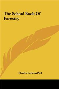 School Book of Forestry