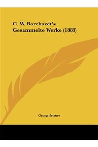 C. W. Borchardt's Gesammelte Werke (1888)