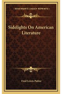 Sidelights on American Literature