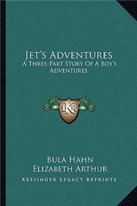 Jet's Adventures