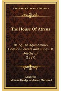 The House of Atreus