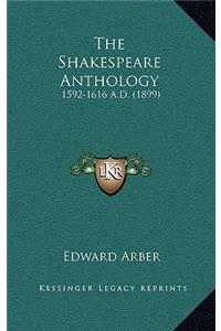 The Shakespeare Anthology