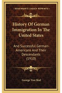 History Of German Immigration In The United States