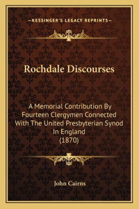 Rochdale Discourses