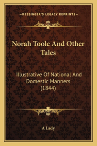 Norah Toole And Other Tales