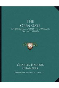 The Open Gate