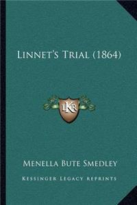 Linnet's Trial (1864)