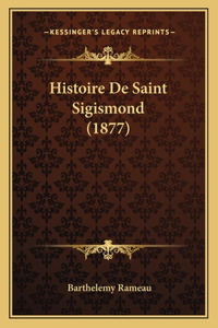 Histoire De Saint Sigismond (1877)