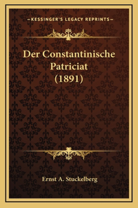 Der Constantinische Patriciat (1891)