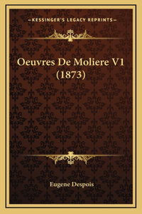 Oeuvres de Moliere V1 (1873)