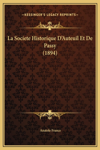 La Societe Historique D'Auteuil Et De Passy (1894)