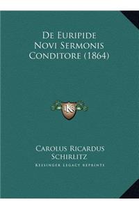 De Euripide Novi Sermonis Conditore (1864)