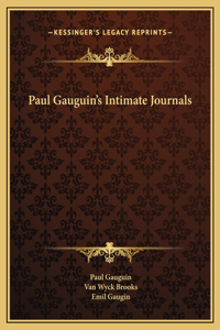 Paul Gauguin's Intimate Journals