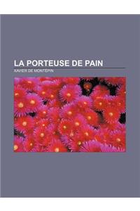 La Porteuse de Pain