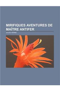 Mirifiques Aventures de Maitre Antifer