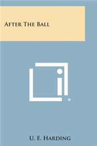 After the Ball