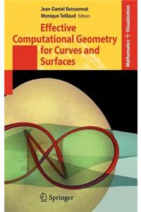 Effective Computational Geometry for Curves and Surfaces