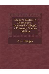 Lecture Notes in Chemistry 1 (Harvard College).