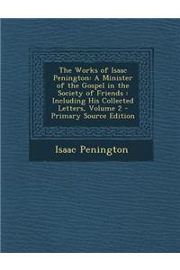 The Works of Isaac Penington