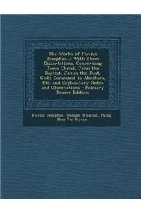 The Works of Flavius Josephus...