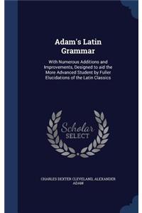 Adam's Latin Grammar