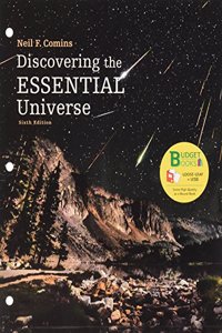 Loose-Leaf Version for Discovering the Essential Universe 6e & Launchpad for Comins' Discovering the Essential Universe 6e (1-Term Access)